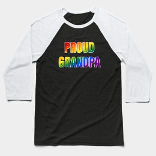 Rainbow Proud Grandpa LGBTQ Pride Baseball T-Shirt